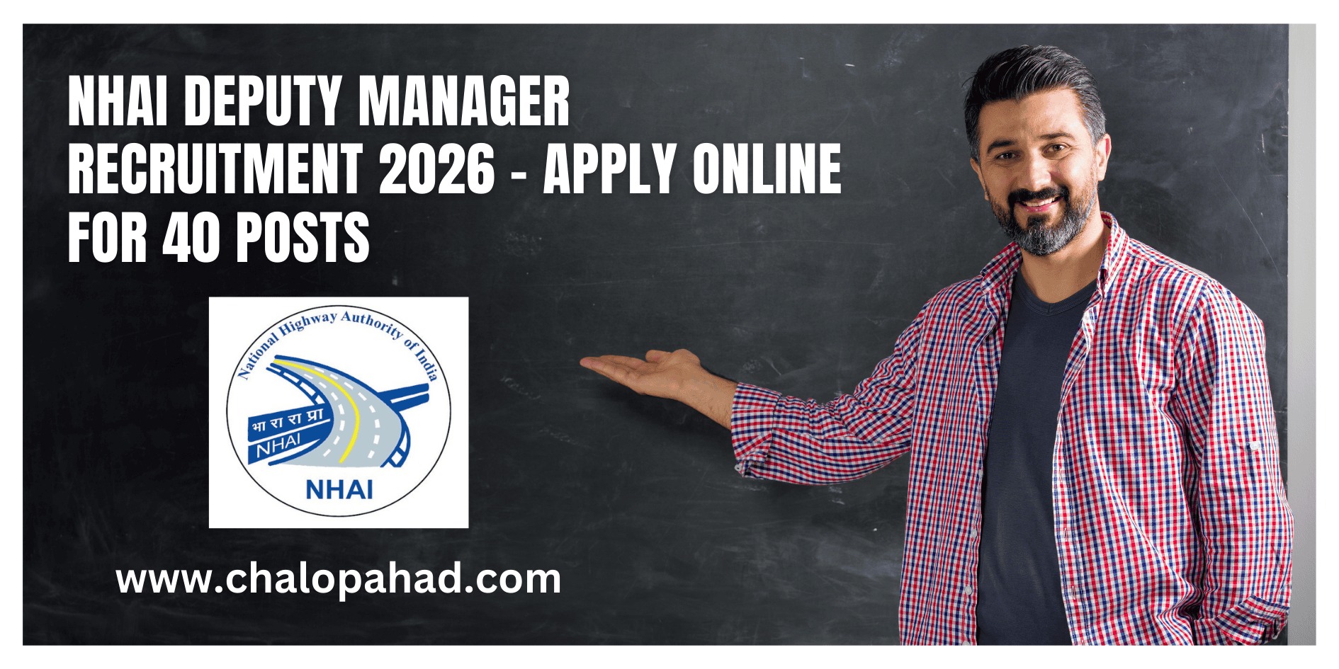 NHAI Deputy Manager Recruitment 2026 – Apply Online for 40 Posts