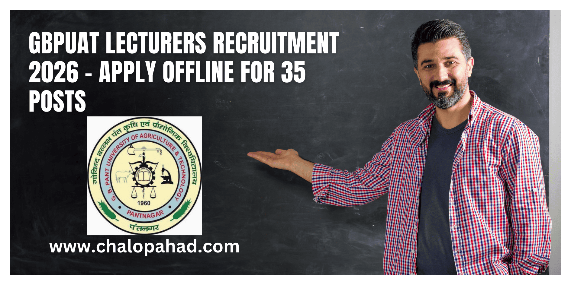 GBPUAT Lecturers Recruitment 2026 – Apply Offline for 35 Posts